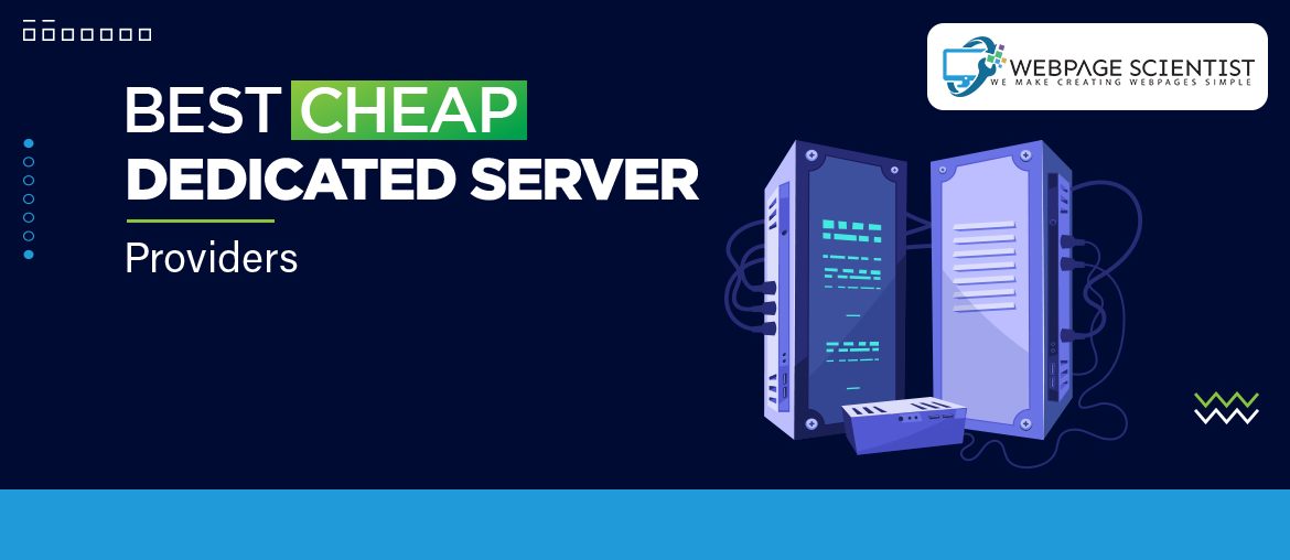 Cheap Dedicated Server Providers