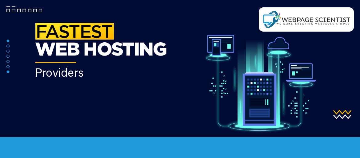 5 Fastest Web Hosting Providers in 2022